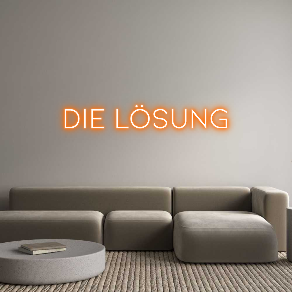 Individuelles Neon: DIE LÖSUNG