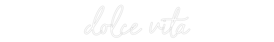 Individuelles Neon: dolce vita