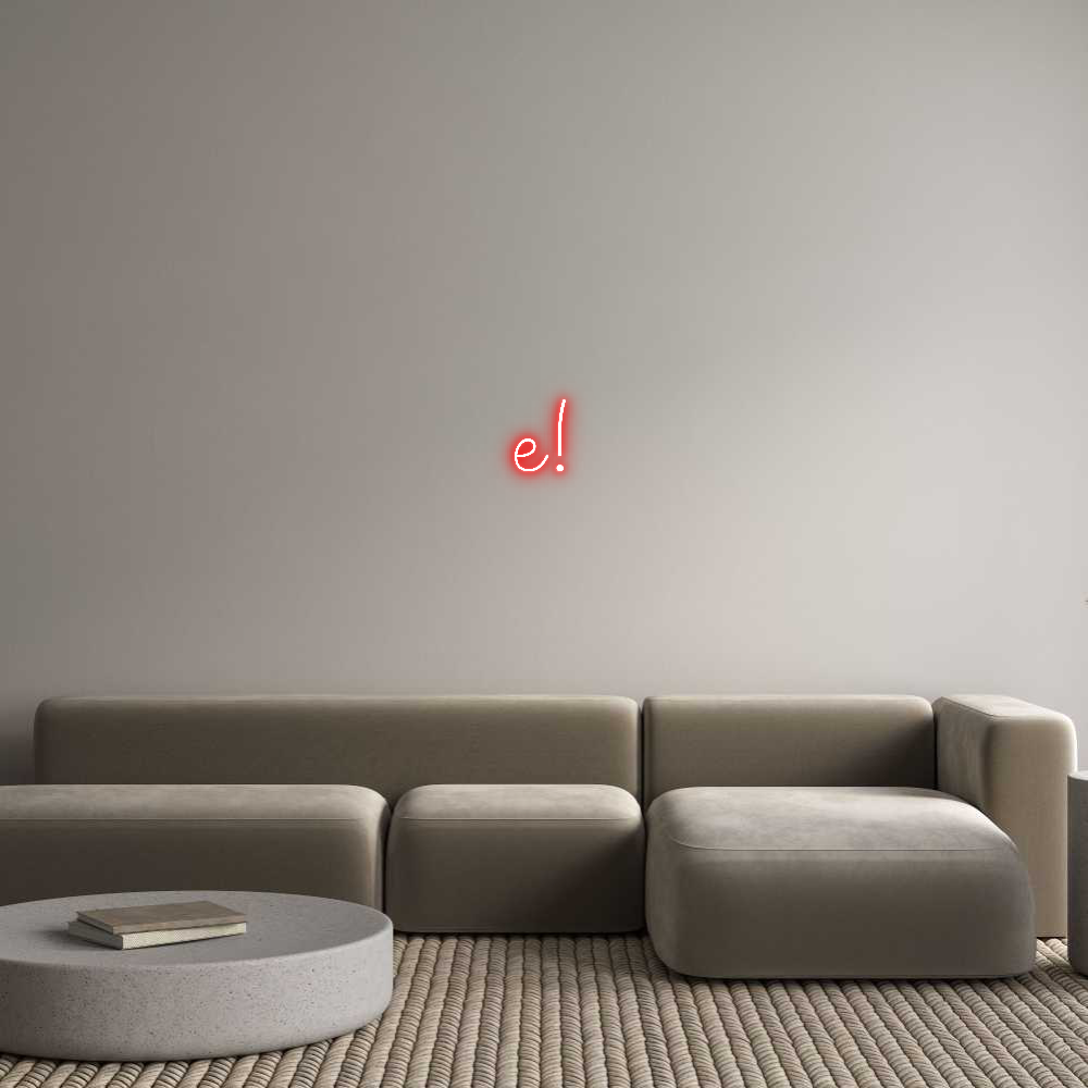 Individuelles Neon: e!