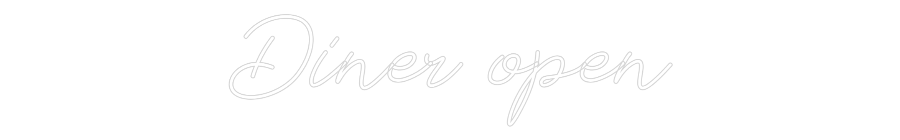 Individuelles Neon: Diner open