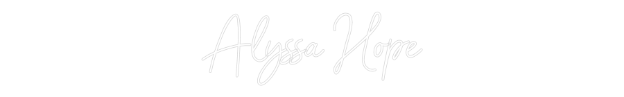 Individuelles Neon: Alyssa Hope