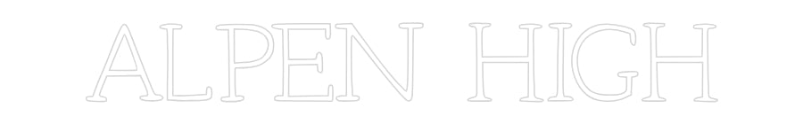 Individuelles Neon: ALPEN HIGH
