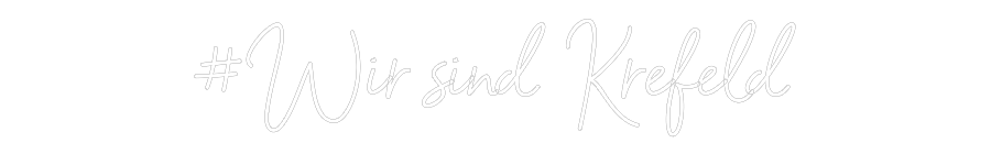 Individuelles Neon: #Wir sind Kre...