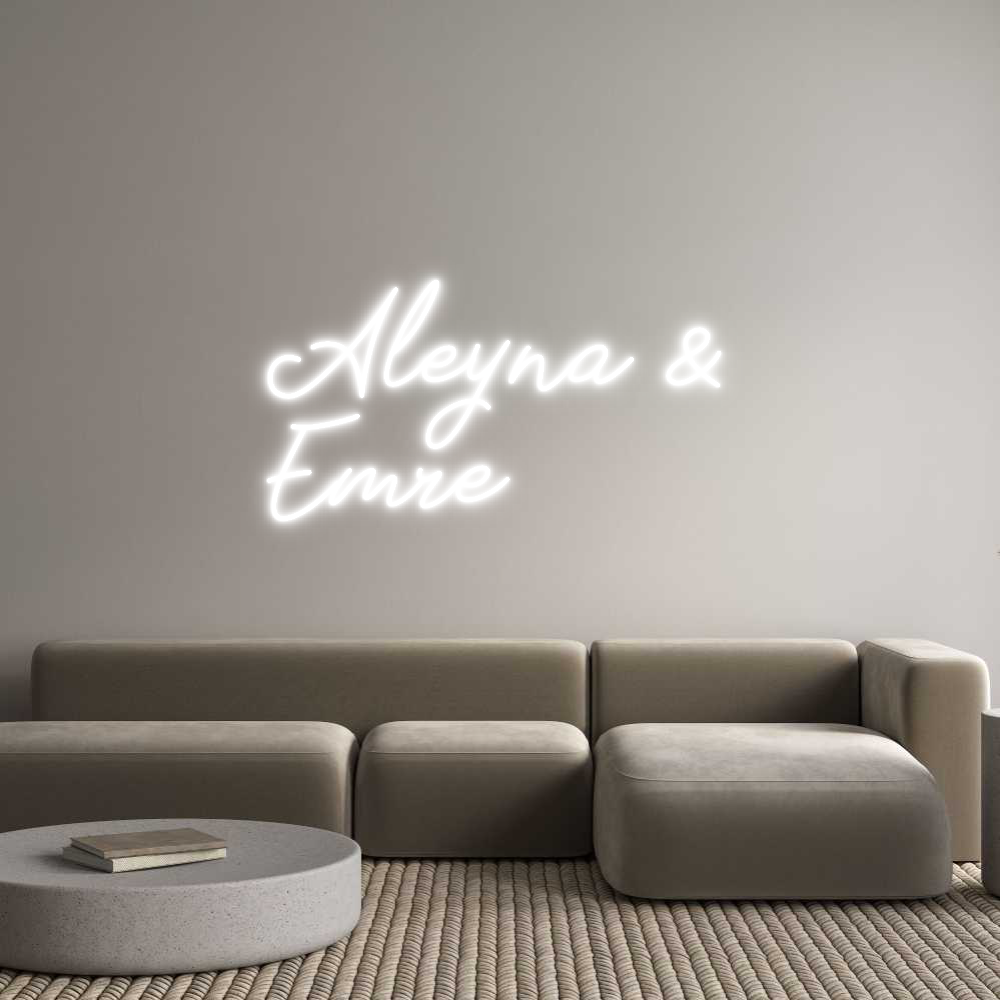 Individuelles Neon: Aleyna &
Emre