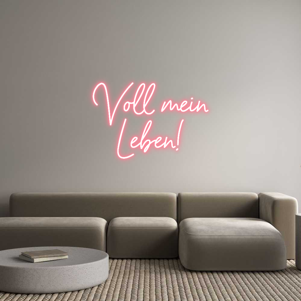 Individuelles Neon: Voll mein
Le...