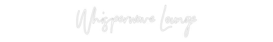 Individuelles Neon: Whisperwave L...