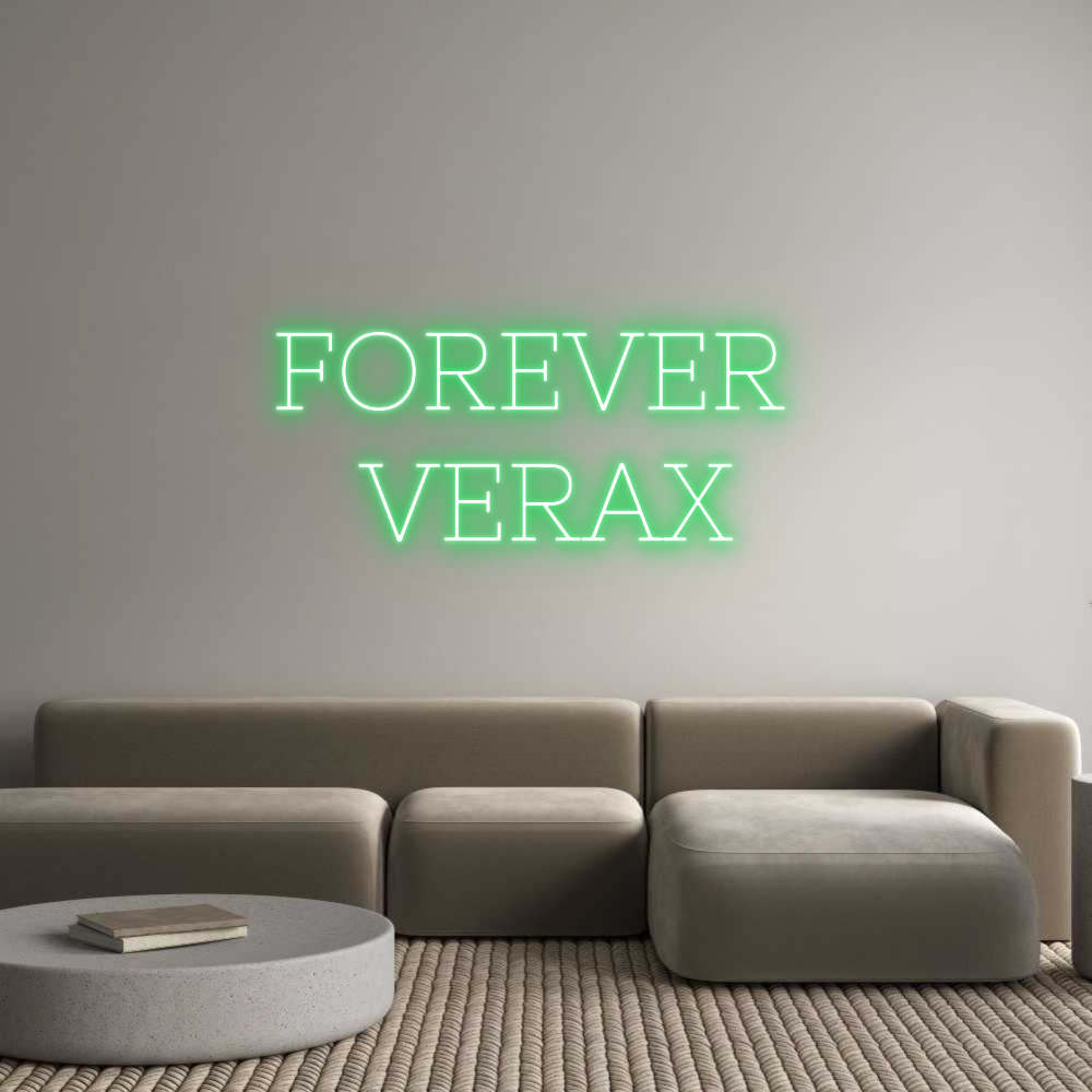 Individuelles Neon: FOREVER
VERAX