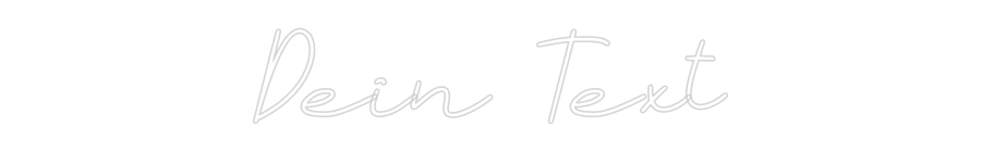 Individuelles Neon: Dein Text