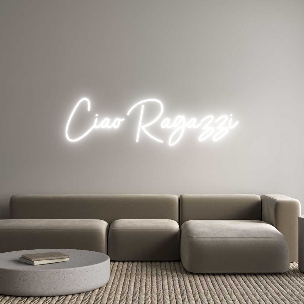 Individuelles Neon: Ciao Ragazzi