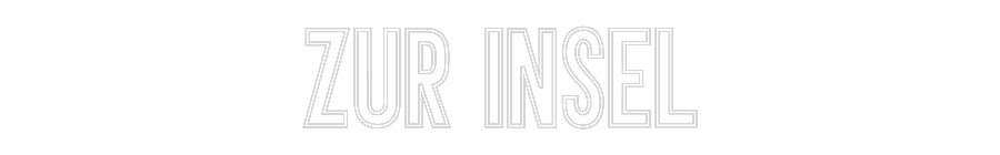 Individuelles Neon: ZUR INSEL