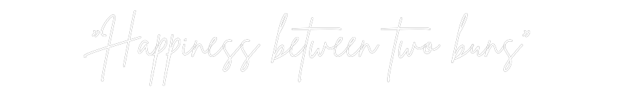 Individuelles Neon: “Happiness be...