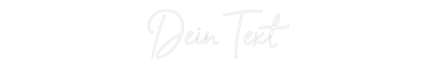 Individuelles Neon: Dein Text
