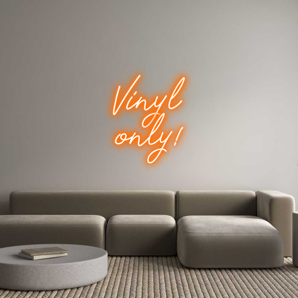 Individuelles Neon: Vinyl
only!