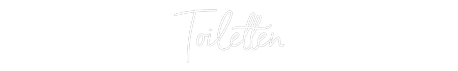 Individuelles Neon: Toiletten