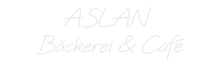 Individuelles Neon: ASLAN
Bäcke...