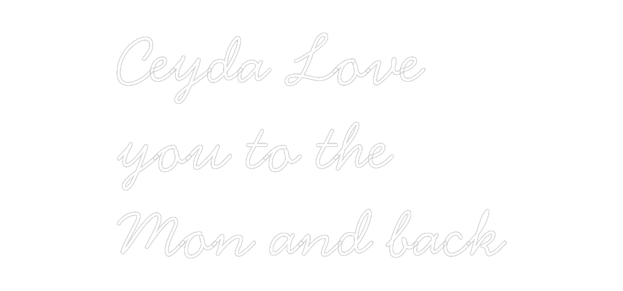 Individuelles Neon: Ceyda Love
y...