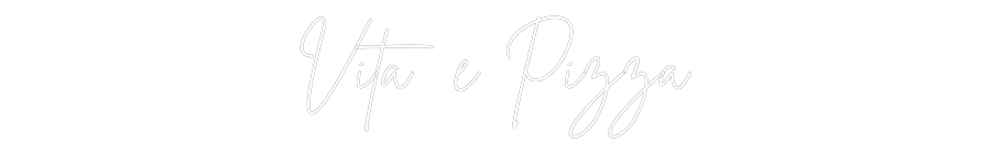 Individuelles Neon: Vita é Pizza