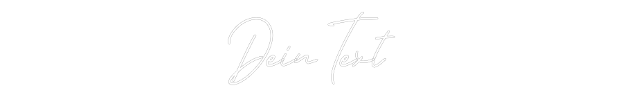 Individuelles Neon: Dein Text