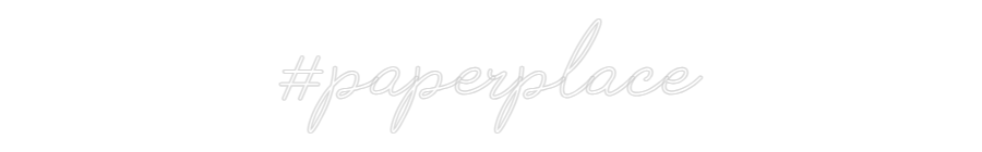 Individuelles Neon: #paperplace