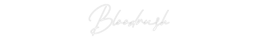 Individuelles Neon: Bloodrush