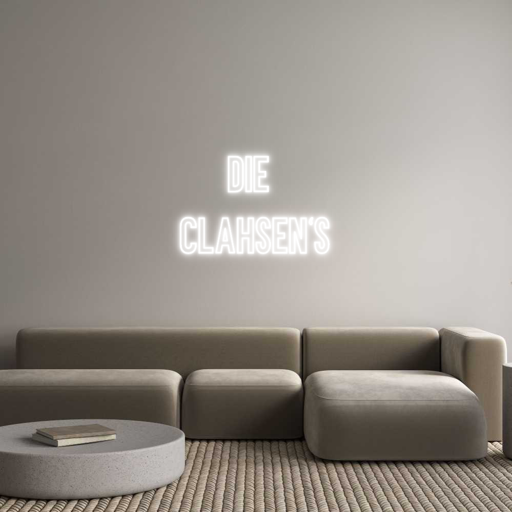 Individuelles Neon: die
Clahsen‘s