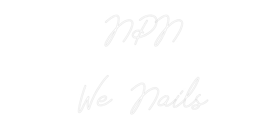 Individuelles Neon: NPN
...