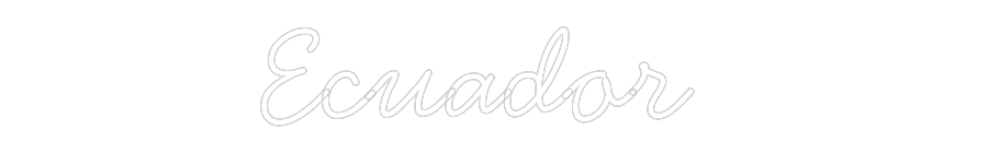Individuelles Neon: Ecuador