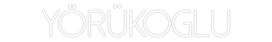 Individuelles Neon: YÖRÜKOGLU
