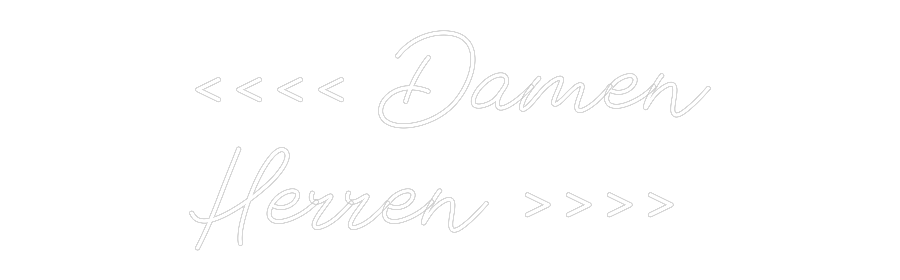 Individuelles Neon: <<<< Damen
H...