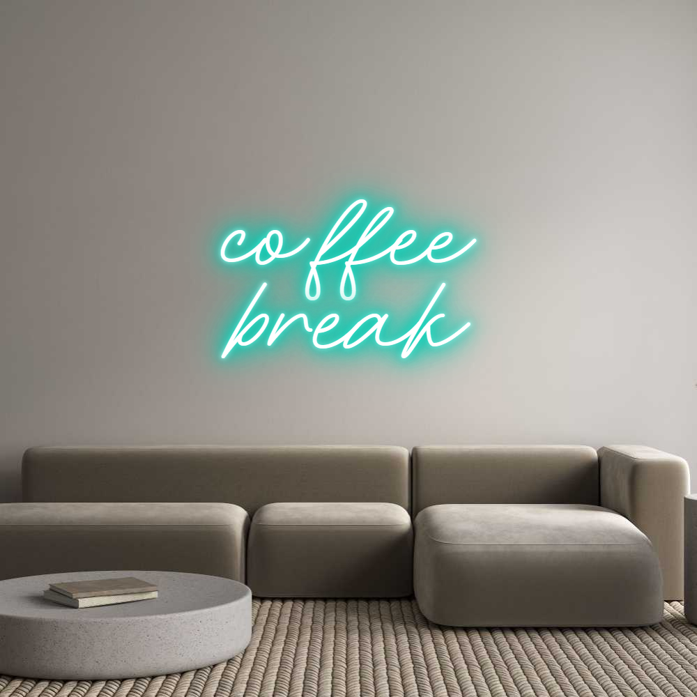 Individuelles Neon: coffee
break