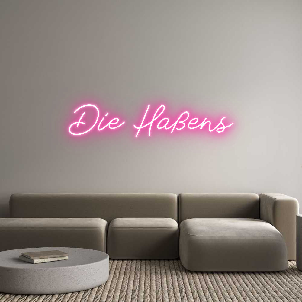 Individuelles Neon: Die Haßens
