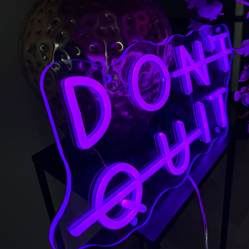 Neon Schild Don't Quit