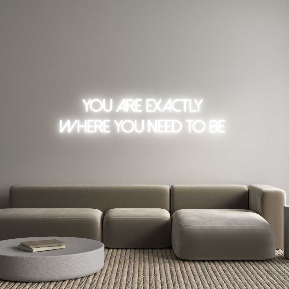 Individuelles Neon: you are exact...