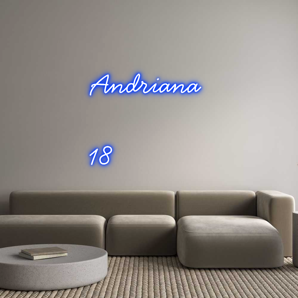 Individuelles Neon: Andriana
18