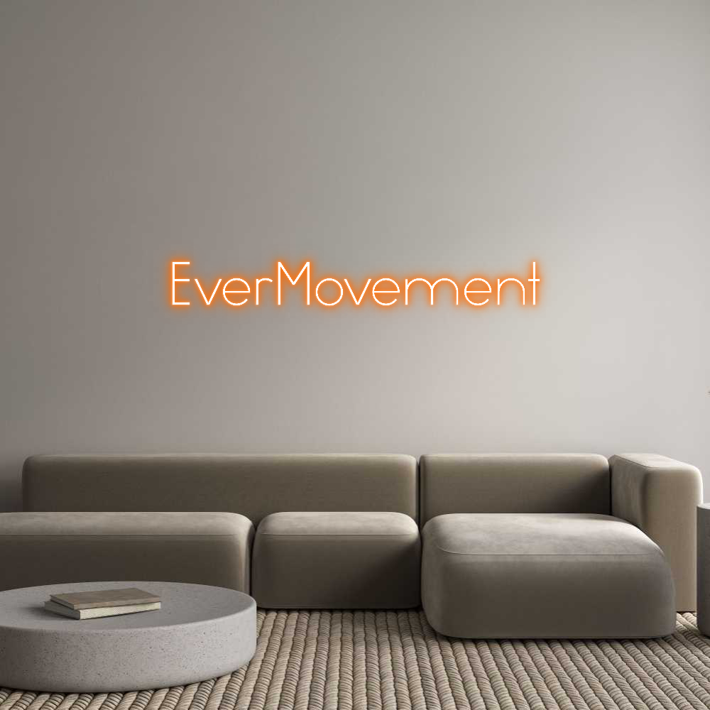 Individuelles Neon: EverMovement