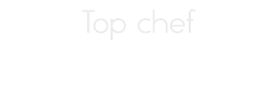 Individuelles Neon: Top chef