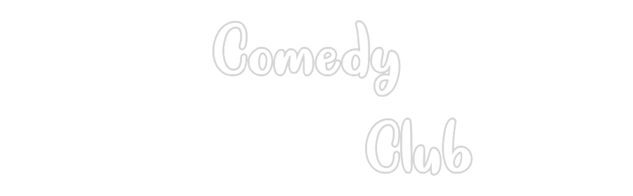 Individuelles Neon: Comedy
...