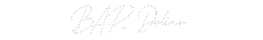 Individuelles Neon: BAR Dolino