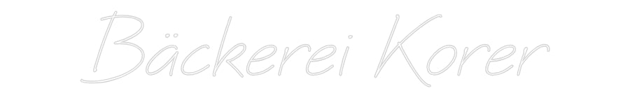 Individuelles Neon: Bäckerei Korer