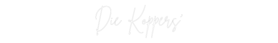 Individuelles Neon: Die Koppers'