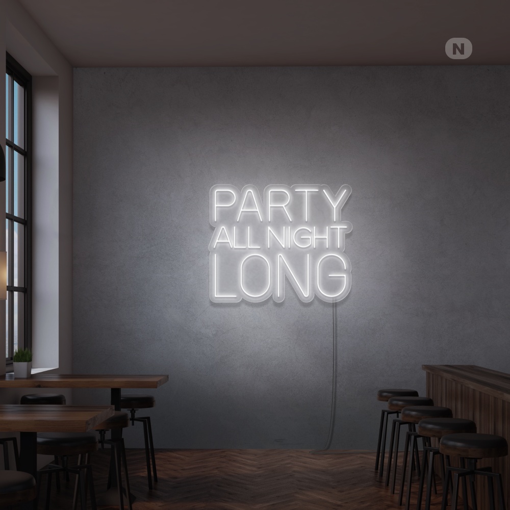Neon Schild Party All Night Long