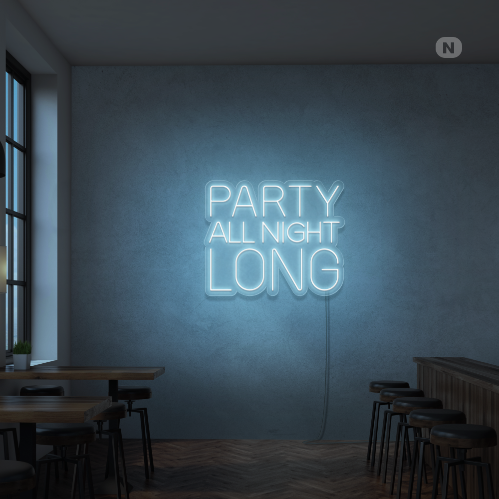 Neon Schild Party All Night Long