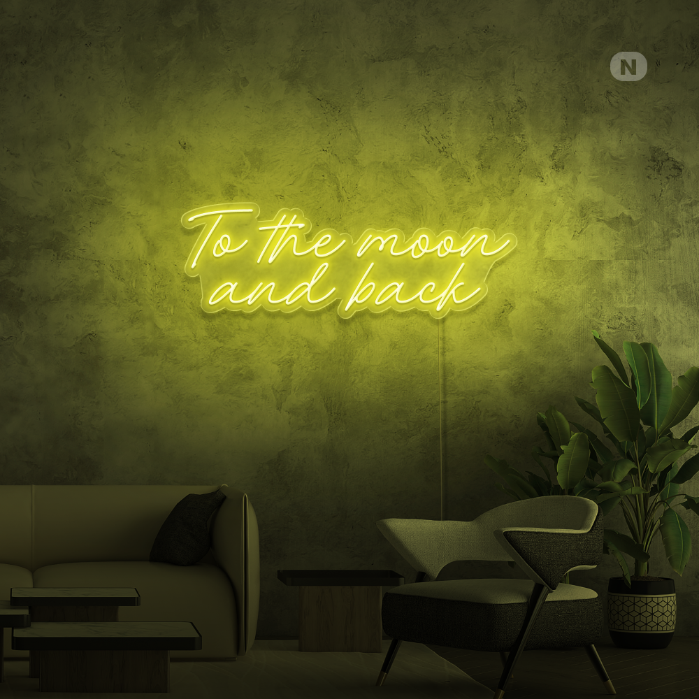 Neon Schild To The Moon and Back