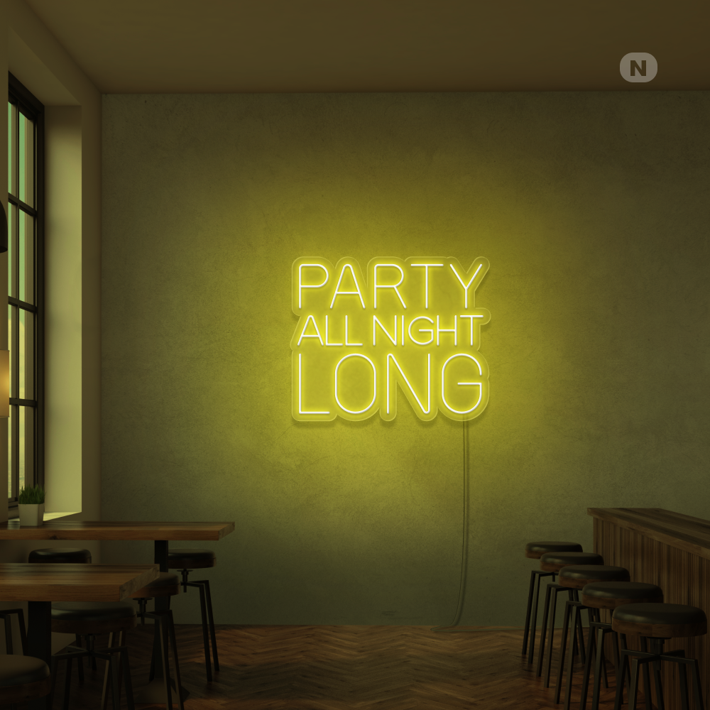 Neon Schild Party All Night Long