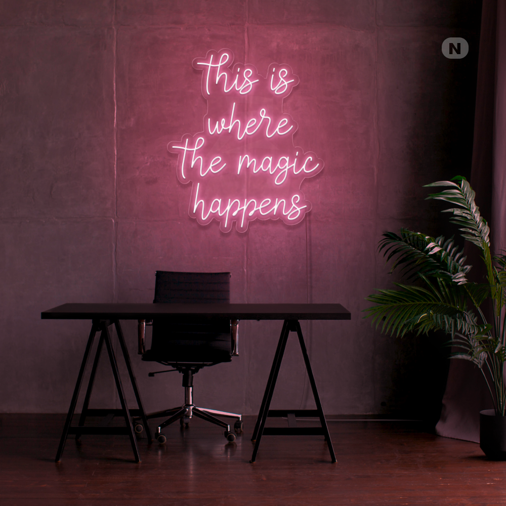 Neon Schild This is where the magic happens