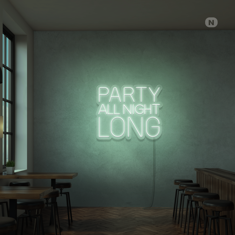 Neon Schild Party All Night Long