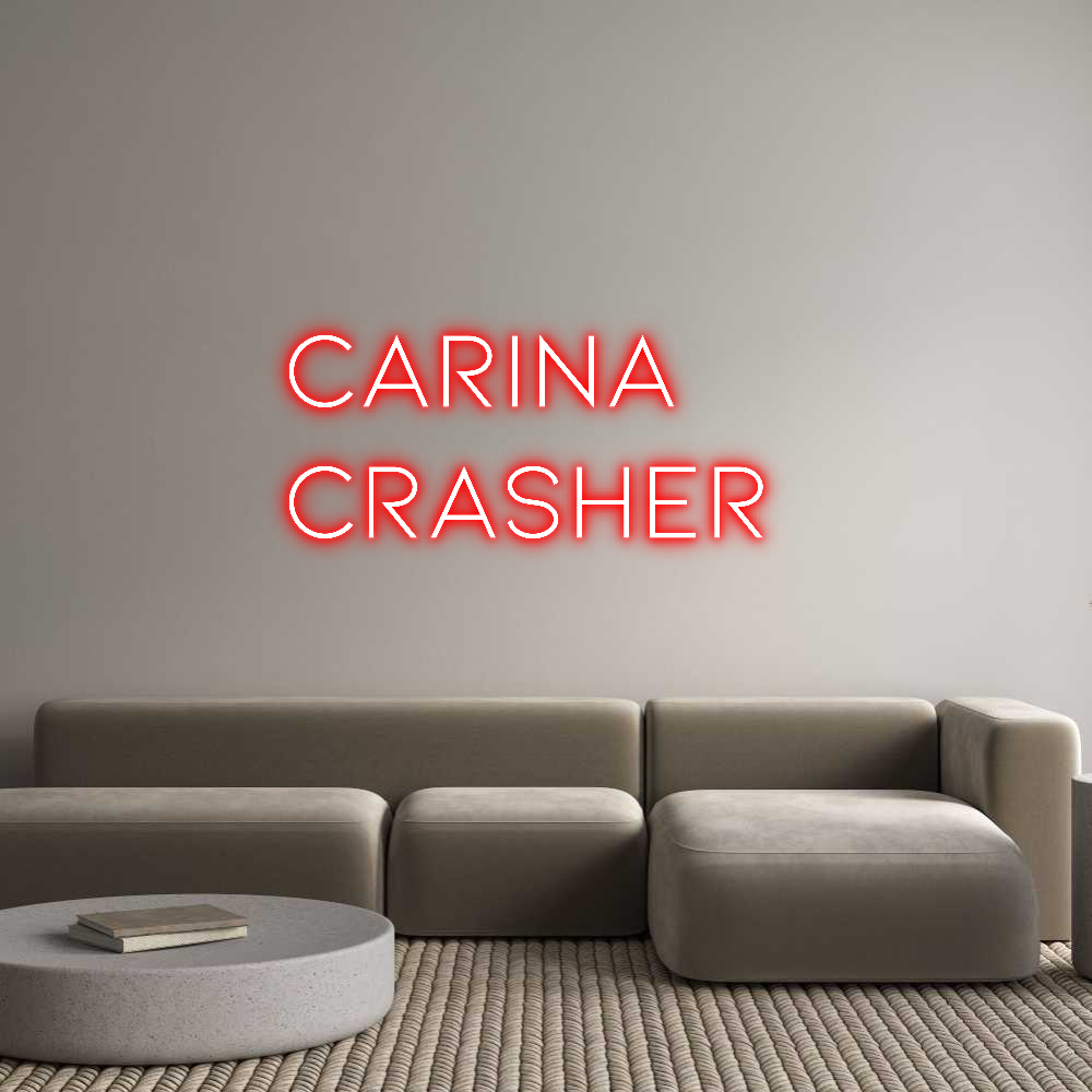 Individuelles Neon: Carina
Crash...
