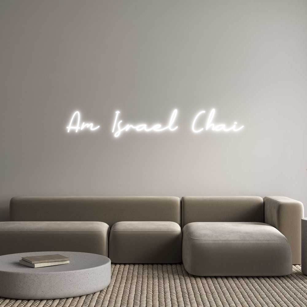 Individuelles Neon: Am Israel Chai