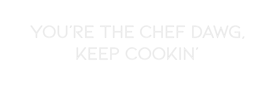 Individuelles Neon: You're the ch...
