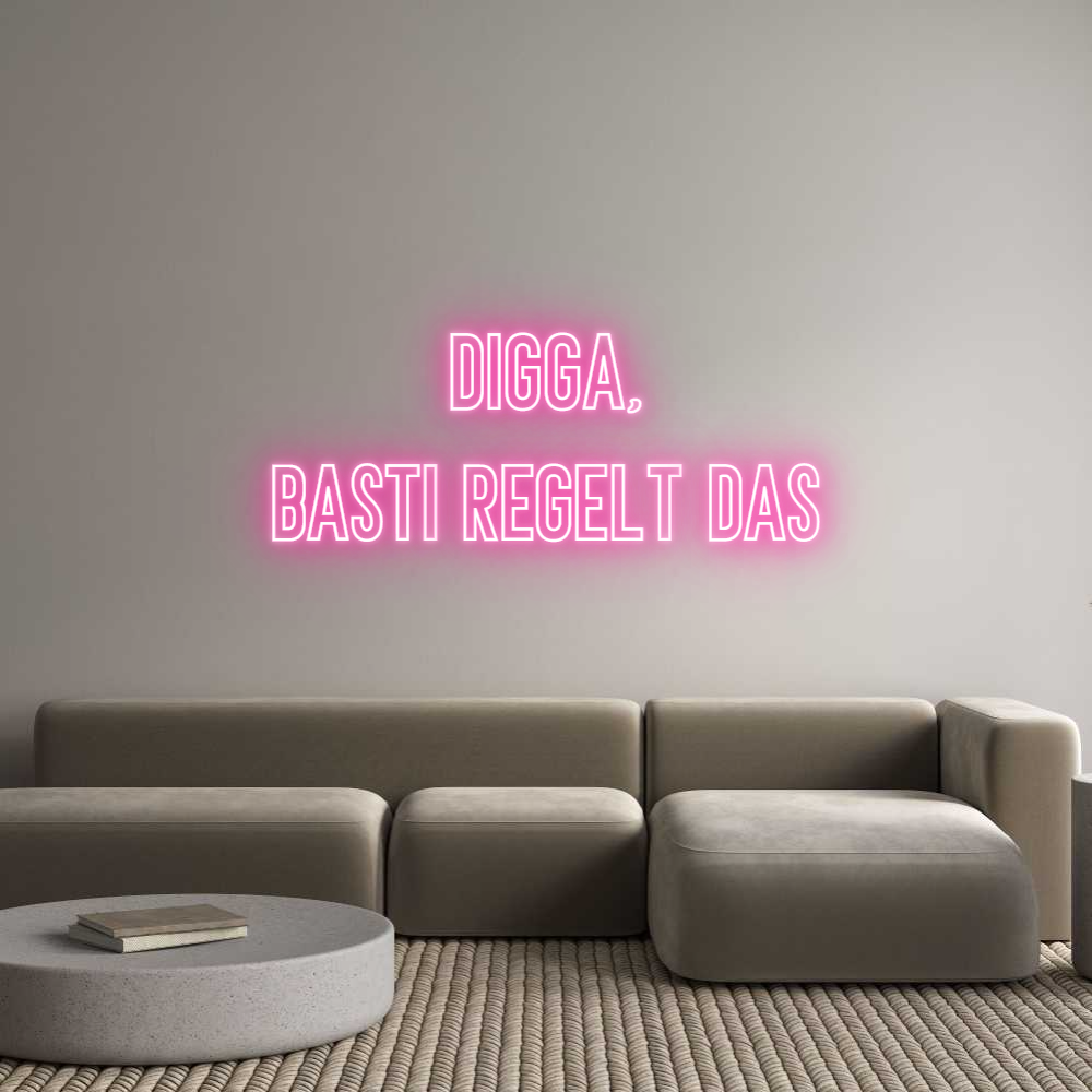 Individuelles Neon: Digga,
Basti...